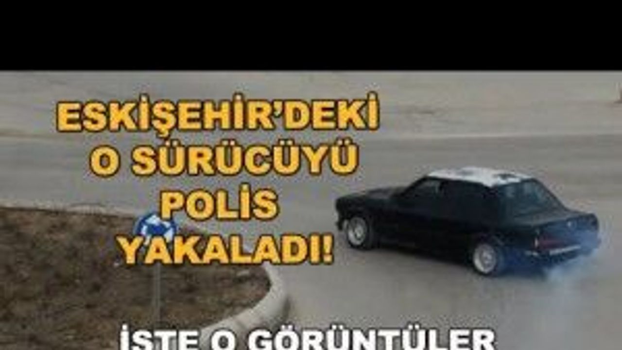 Eskişehir'de trafiği birbirine katan o sürücüye ceza yağdı!