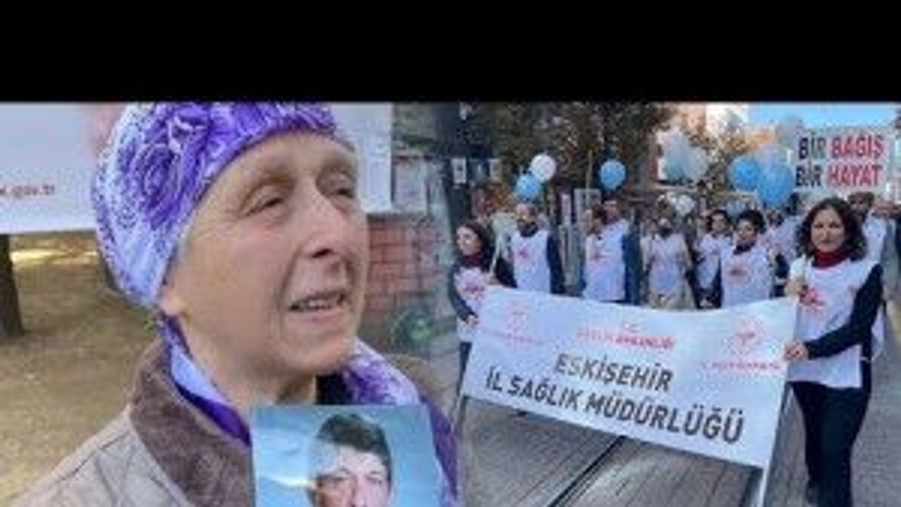 Eskişehir’de Organ Bağışı Haftası etkinliğinde duygusal anlar