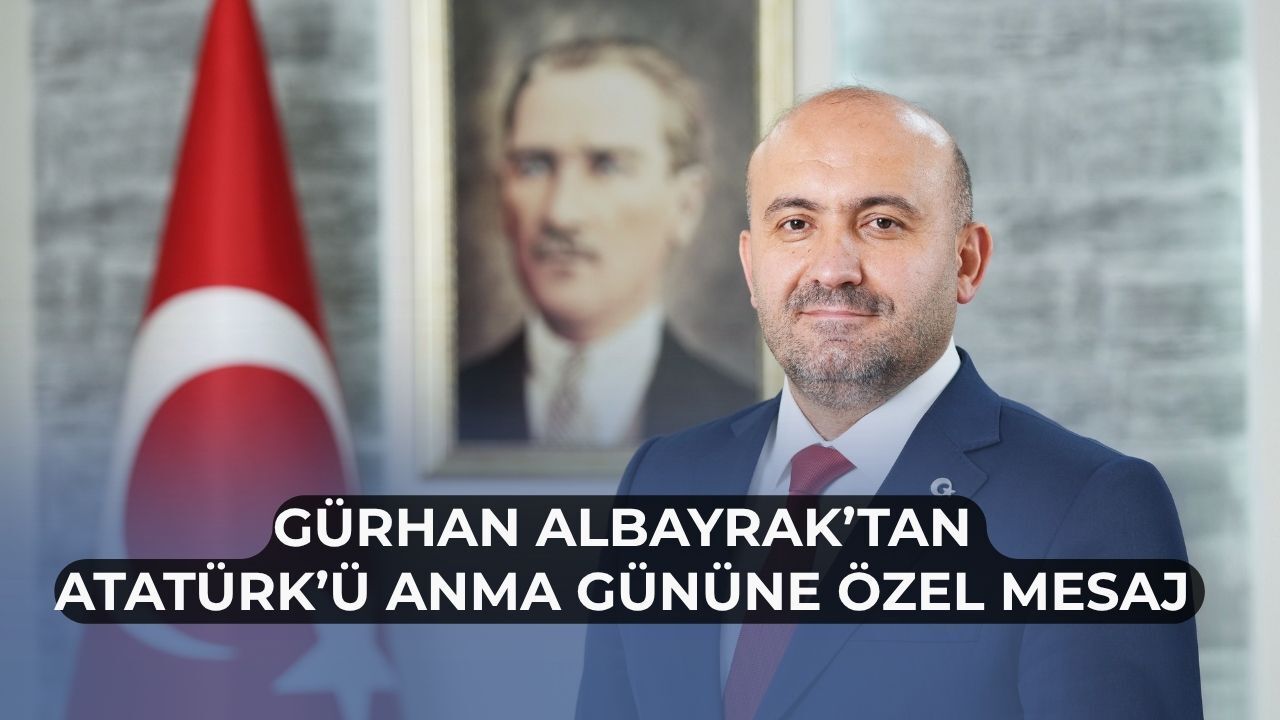 Başkan Albayrak Atatürk'ü ölüm yıl dönümünde andı