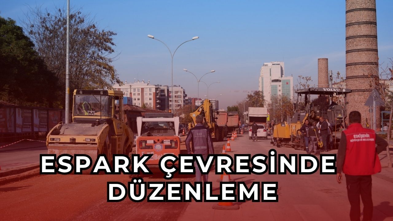 Espark çevresinde trafik düzenlemesi başladı