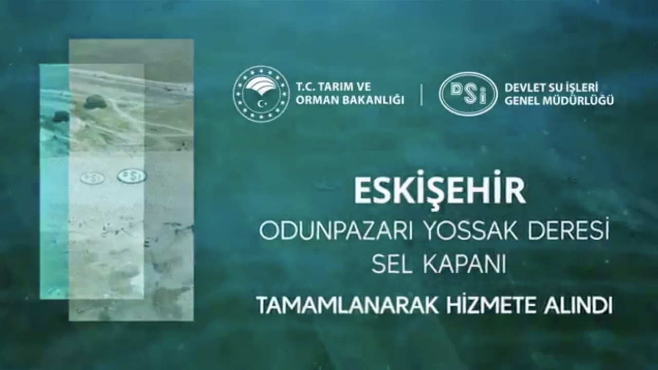 Yossak Deresi Sel Kapanı Projesi Tamamlandı