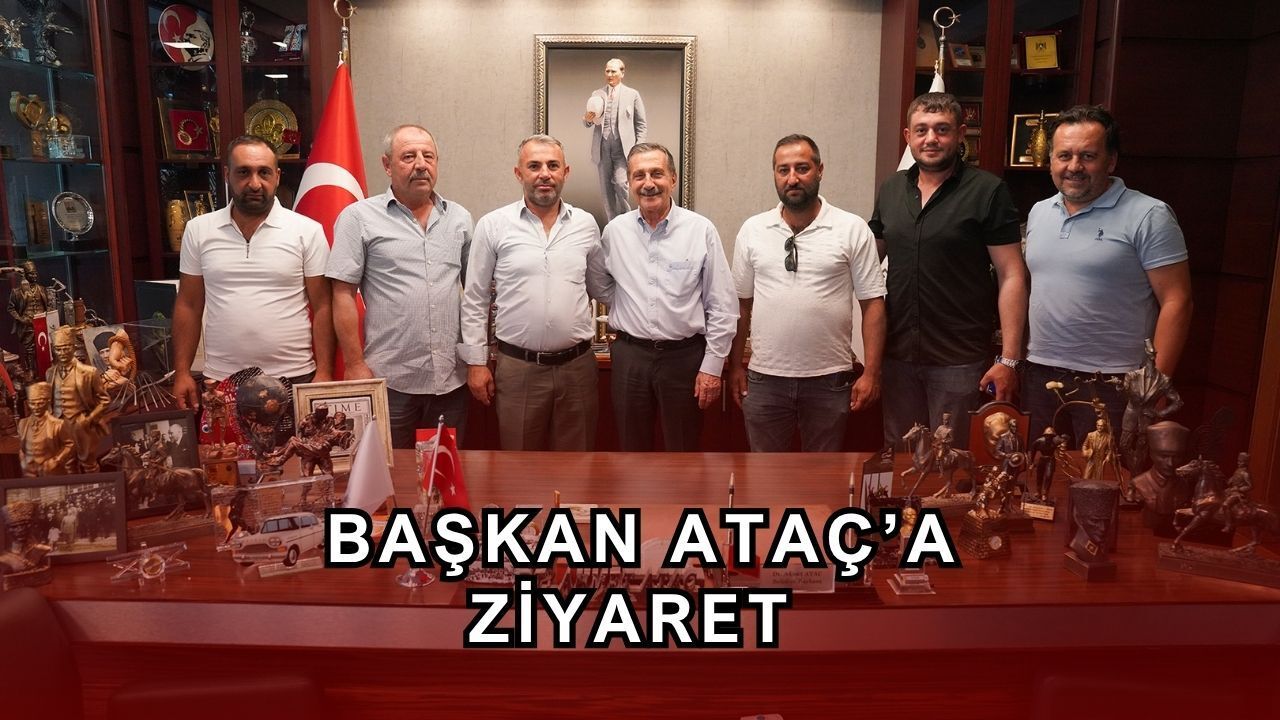 Kooperatif başkanlarından Ataç'a ziyaret