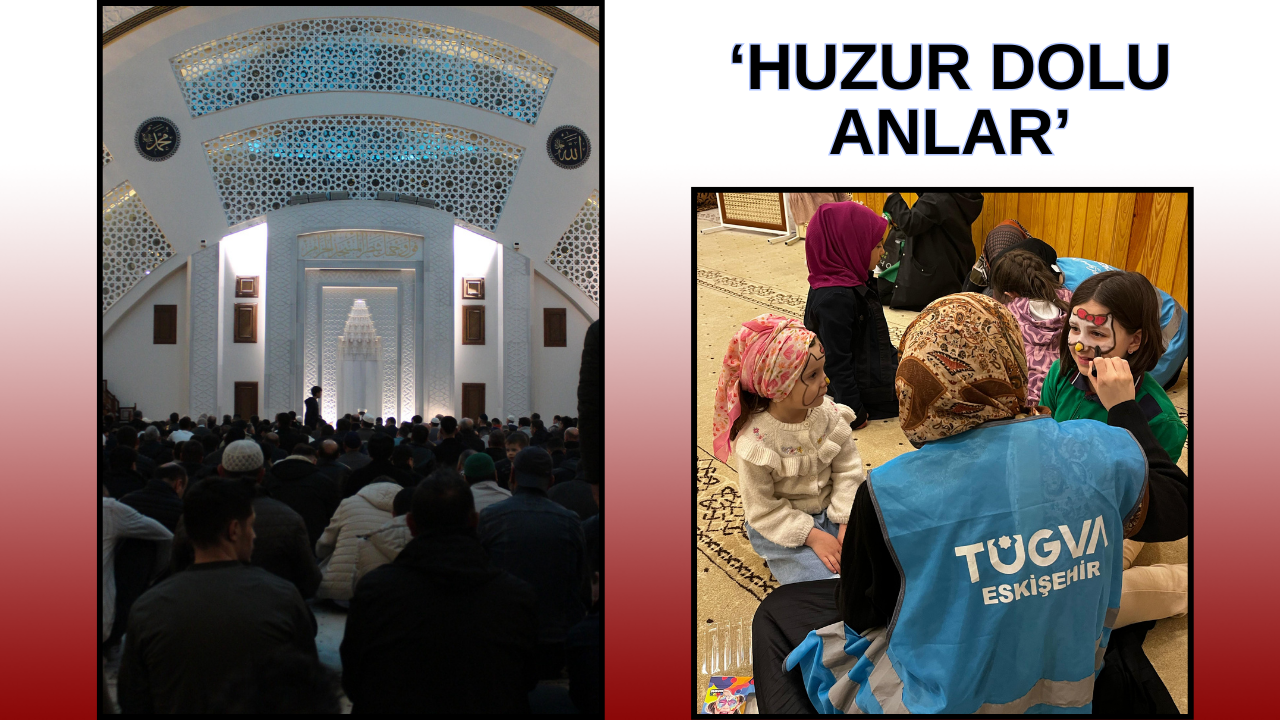 TÜGVA Eskişehir'den Kadir Gecesi Özel Programı