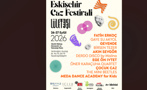Eskişehir Caz Festivali 2026 “Lületaşı” Temasıyla Geliyor