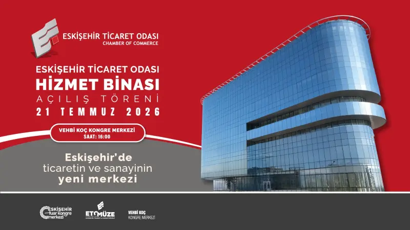 ETO’nun Yeni Hizmet Binası Geniş Katılımla Açılıyor